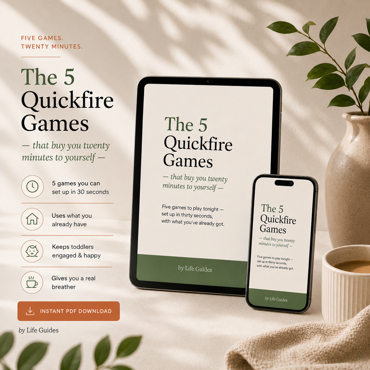5 Quickfire Games — quick screen-free toddler activities, free guide by Life Guides.