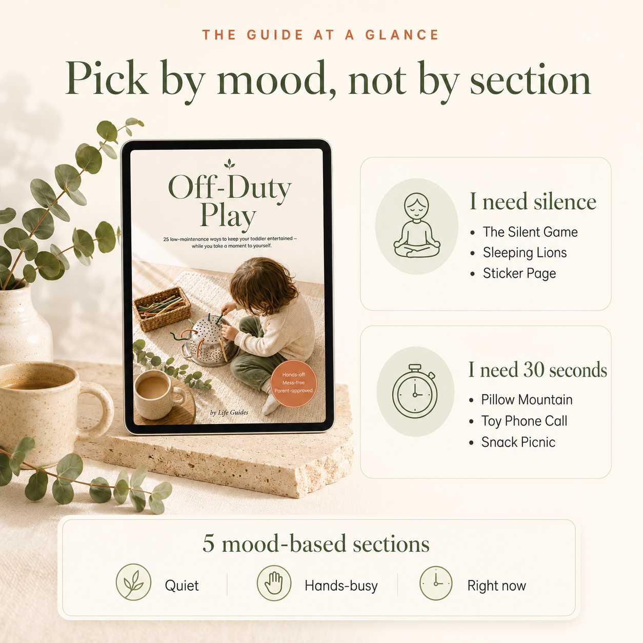 Off-Duty Play — keep your toddler happily entertained in 30 seconds, by Life Guides.