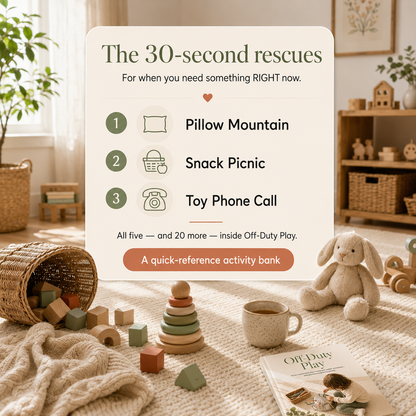Off-Duty Play by Life Guides — 25 screen-free toddler play ideas, instant PDF.